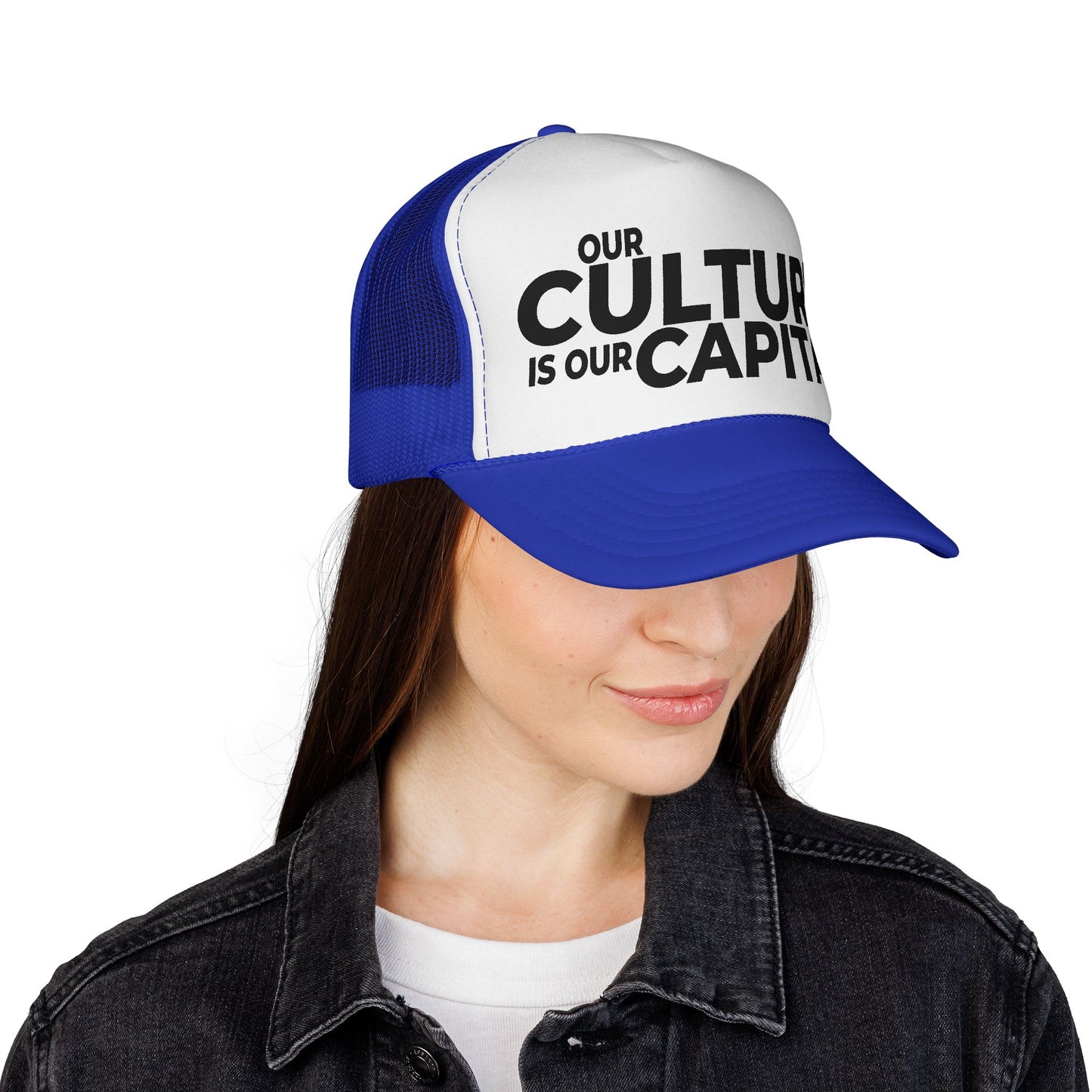 Trucker Cap — "Our Culture Is Our Capital" Bold Mesh Hat