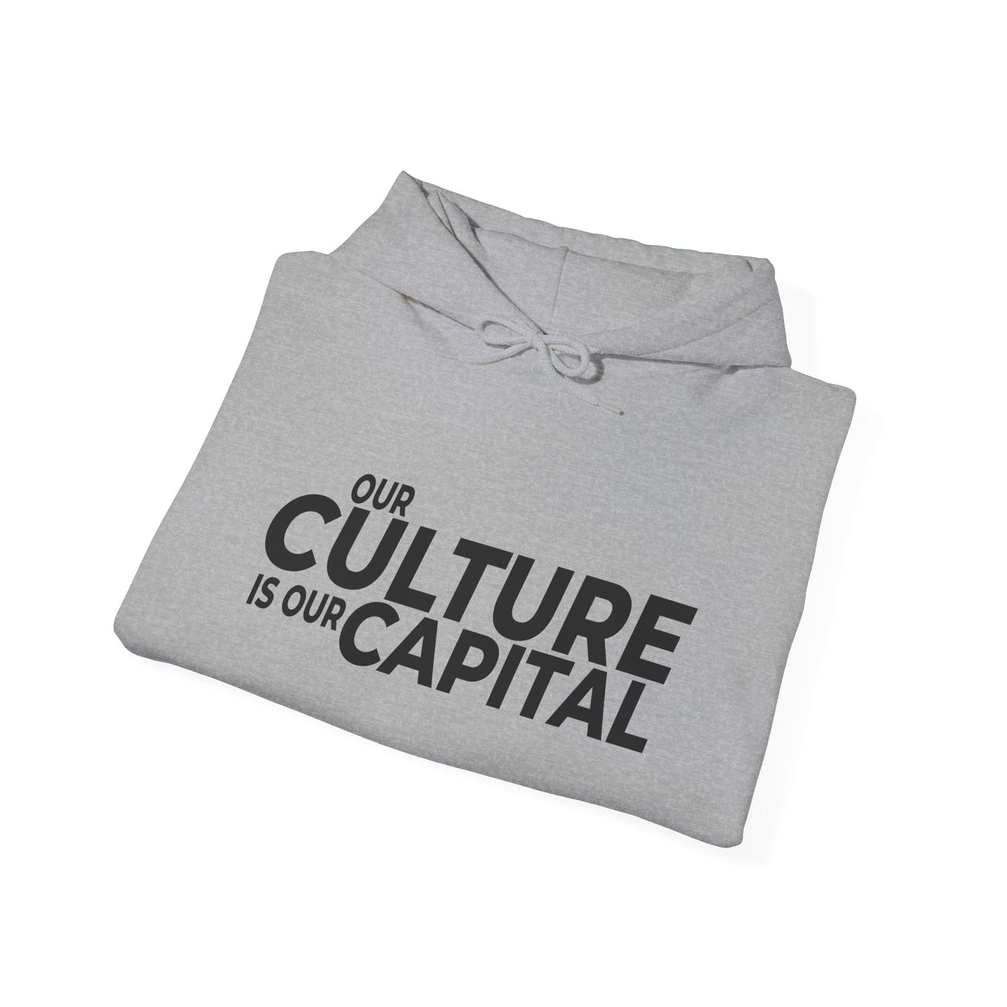 Our Culture Is Our Capital Hoodie — Cultural Appropriation Is Our Enemy Statement Hoodie