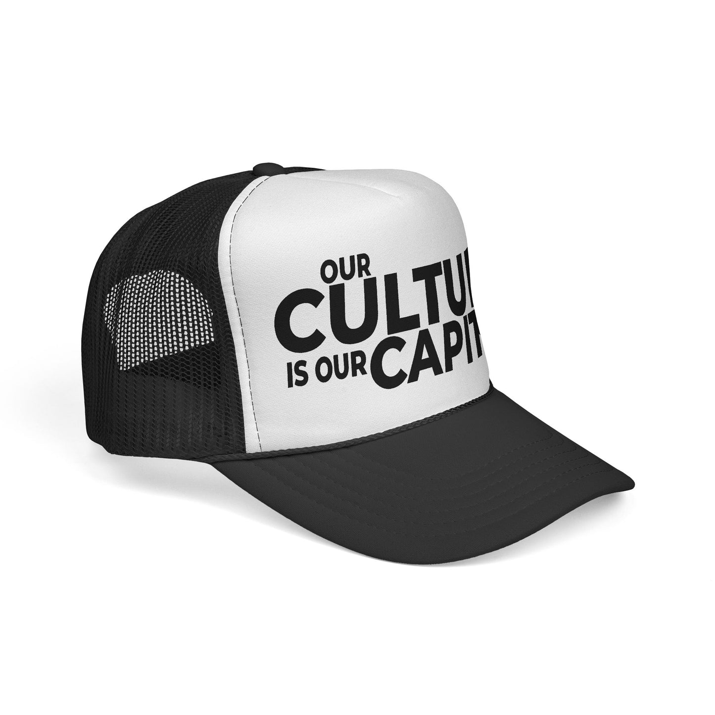 Trucker Cap — "Our Culture Is Our Capital" Bold Mesh Hat