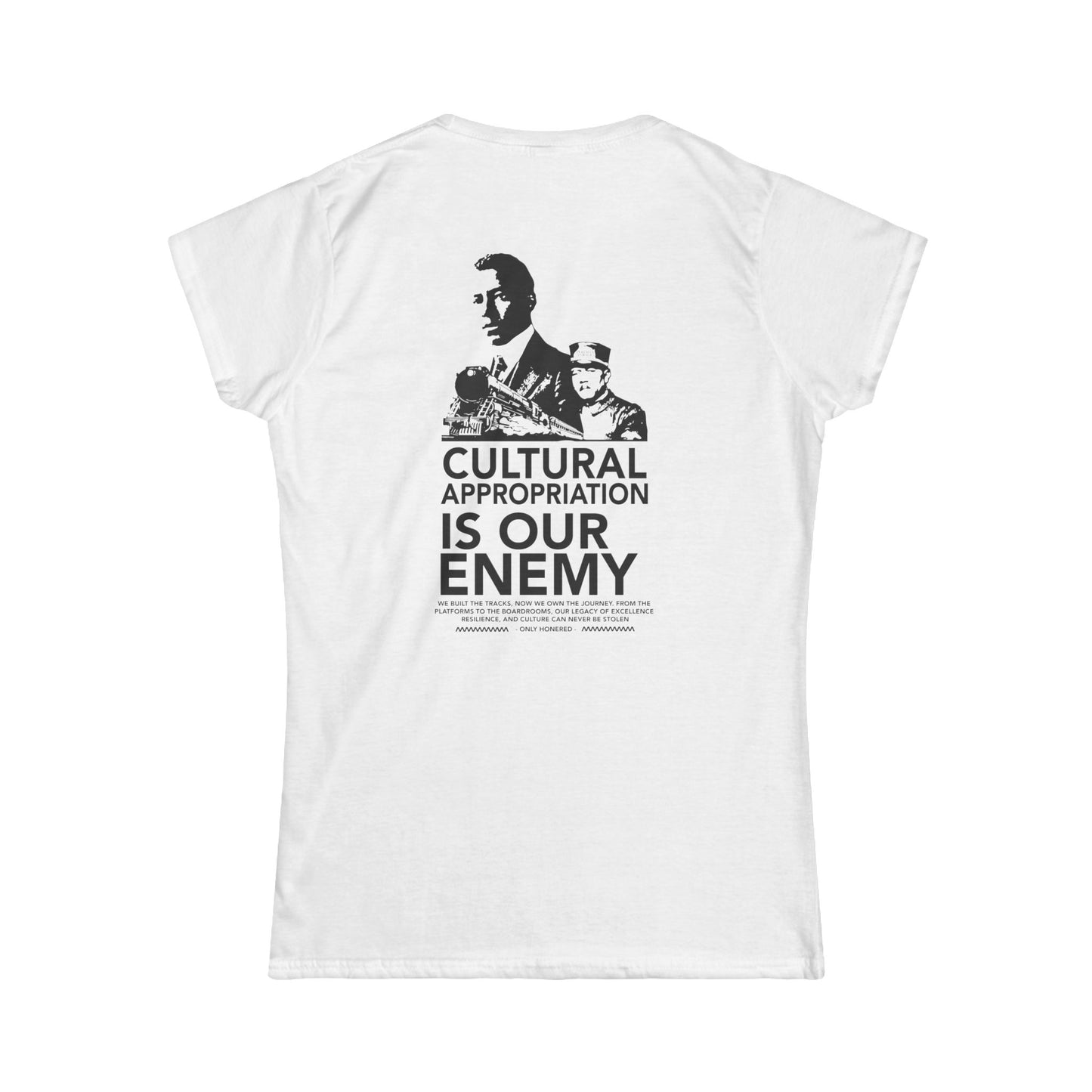 T-Shirt — "Our Culture Is Our Capital" Cultural Appropriation Awareness Tee