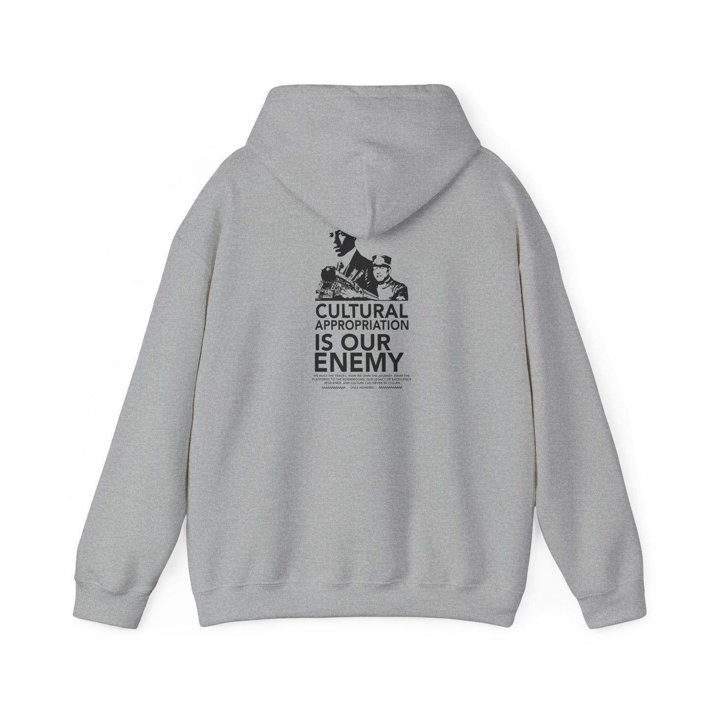 Our Culture Is Our Capital Hoodie — Cultural Appropriation Is Our Enemy Statement Hoodie