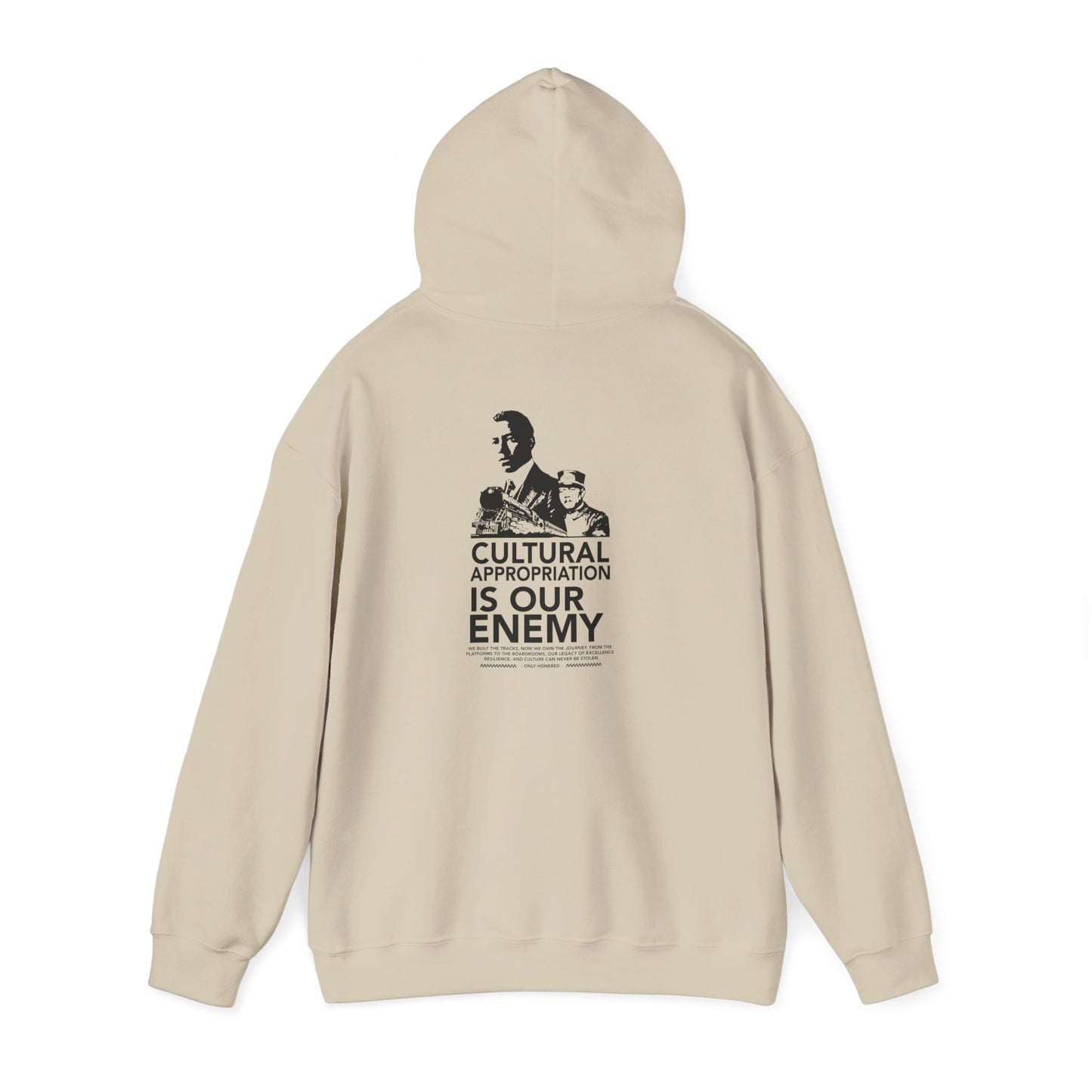 Our Culture Is Our Capital Hoodie — Cultural Appropriation Is Our Enemy Statement Hoodie